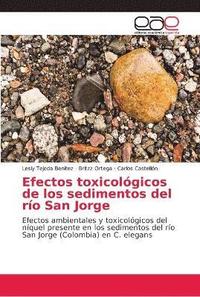 bokomslag Efectos toxicologicos de los sedimentos del rio San Jorge
