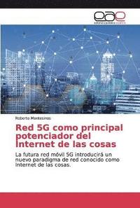 bokomslag Red 5G como principal potenciador del Internet de las cosas