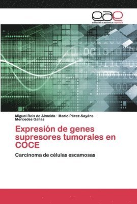 bokomslag Expresión de genes supresores tumorales en COCE