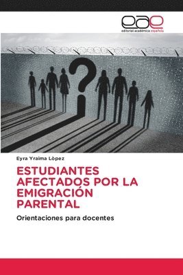 Estudiantes Afectados Por La Emigracin Parental 1