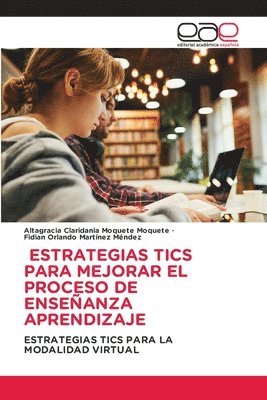 bokomslag Estrategias Tics Para Mejorar El Proceso de Enseanza Aprendizaje