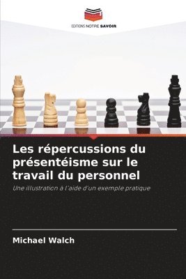 bokomslag Les répercussions du présentéisme sur le travail du personnel