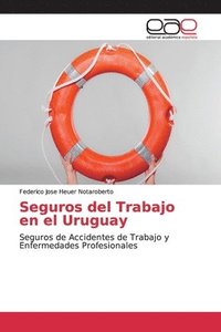 bokomslag Seguros del Trabajo en el Uruguay