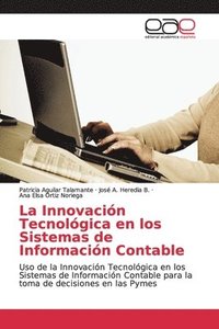 bokomslag La Innovacin Tecnolgica en los Sistemas de Informacin Contable