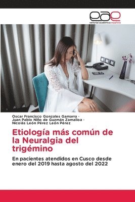 bokomslag Etiologa ms comn de la Neuralgia del trigmino