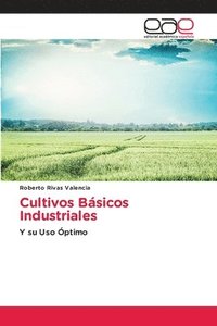 bokomslag Cultivos Básicos Industriales
