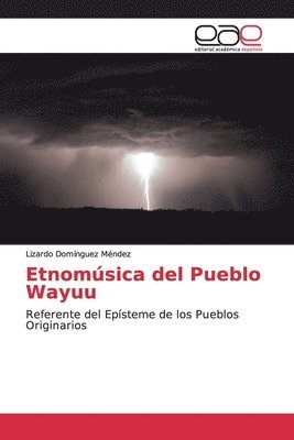 Etnomusica del Pueblo Wayuu 1