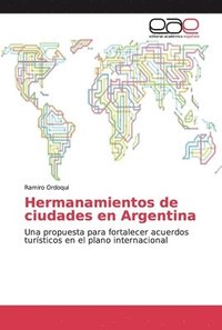 bokomslag Hermanamientos de ciudades en Argentina