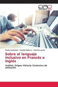 bokomslag Sobre el lenguaje inclusivo en Francs e Ingls