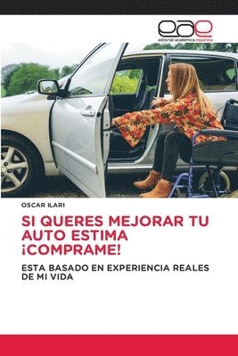 bokomslag Si Queres Mejorar Tu Auto Estima ¡Comprame!