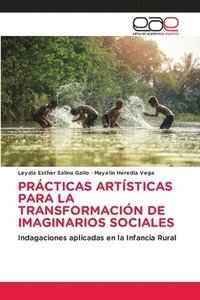 bokomslag Prcticas Artsticas Para La Transformacin de Imaginarios Sociales