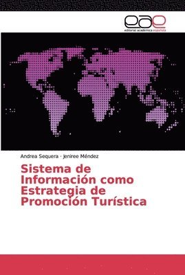 Sistema de Informacin como Estrategia de Promocin Turstica 1