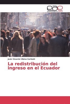 bokomslag La redistribucin del ingreso en el Ecuador