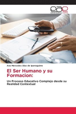 bokomslag El Ser Humano y su Formacion