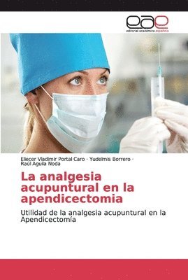 bokomslag La analgesia acupuntural en la apendicectomia