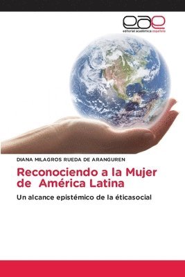 bokomslag Reconociendo a la Mujer de América Latina