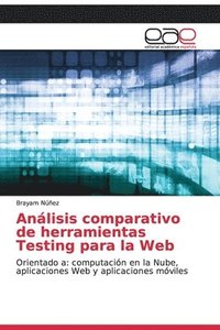 bokomslag Analisis comparativo de herramientas Testing para la Web