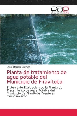 Planta de tratamiento de agua potable del Municipio de Firavitoba 1