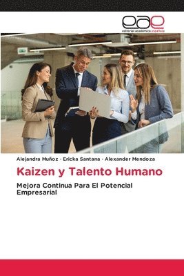 Alejandra Muñoz, Ericka Santana, Alexander Mendoza - Kaizen y Talento Humano, Häftad