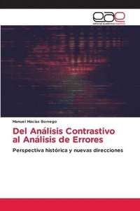 bokomslag Del Ana&#769;lisis Contrastivo al Ana&#769;lisis de Errores