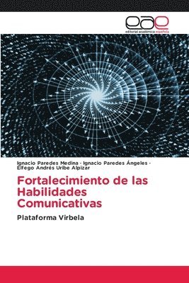 Fortalecimiento de las Habilidades Comunicativas 1