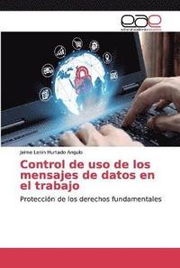 bokomslag Control de uso de los mensajes de datos en el trabajo