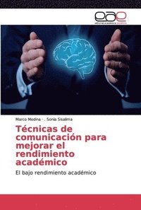 bokomslag Tcnicas de comunicacin para mejorar el rendimiento acadmico