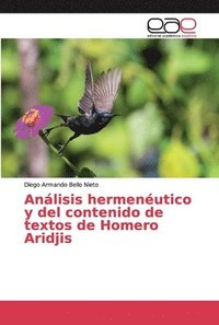 bokomslag Anlisis hermenutico y del contenido de textos de Homero Aridjis