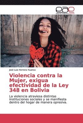 Violencia contra la Mujer, exigua efectividad de la Ley 348 en Bolivia 1