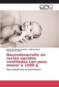 bokomslag Neurodesarrollo en recien nacidos ventilados con peso menor a 1500 g