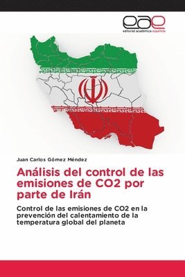 bokomslag Anlisis del control de las emisiones de CO2 por parte de Irn