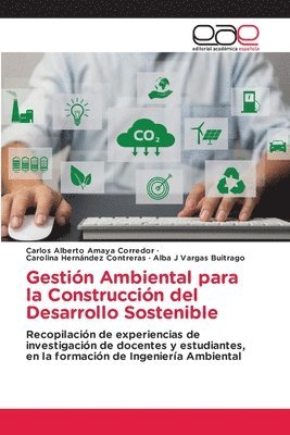 Gestin Ambiental para la Construccin del Desarrollo Sostenible 1