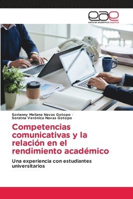 bokomslag Competencias comunicativas y la relacin en el rendimiento acadmico