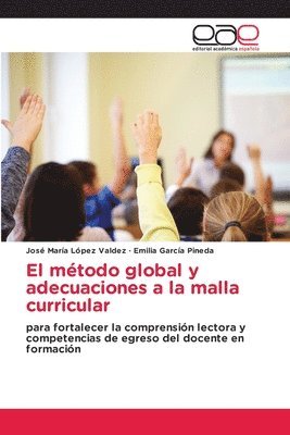 bokomslag El mtodo global y adecuaciones a la malla curricular