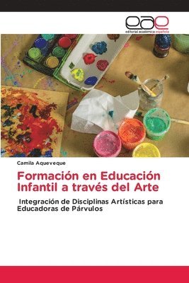 bokomslag Formacin en Educacin Infantil a travs del Arte