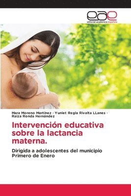 bokomslag Intervencin educativa sobre la lactancia materna.