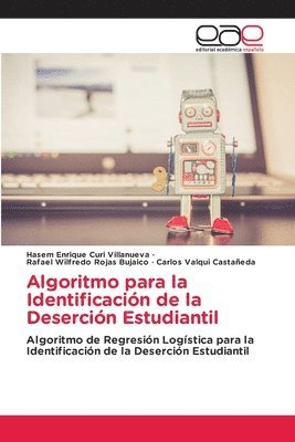 Algoritmo para la Identificación de la Deserción Estudiantil 1