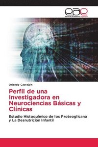 bokomslag Perfil de una Investigadora en Neurociencias Bsicas y Clnicas