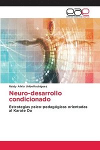 bokomslag Neuro-desarrollo condicionado