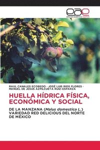 bokomslag Huella Hdrica Fsica, Econmica Y Social