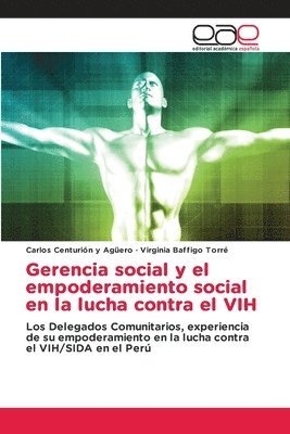 Gerencia social y el empoderamiento social en la lucha contra el VIH 1