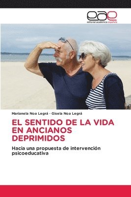 bokomslag El Sentido de la Vida En Ancianos Deprimidos