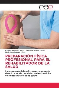 bokomslag Preparacin Fsica Profesional Para El Rehabilitador de la Salud