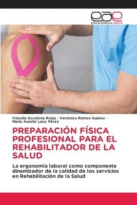 bokomslag Preparacin Fsica Profesional Para El Rehabilitador de la Salud