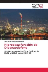 bokomslag Hidrodesulfuracin de Dibenzotiofeno