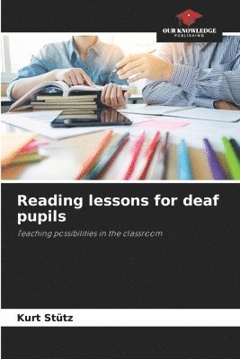 bokomslag Reading lessons for deaf pupils