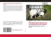 bokomslag Fundamentos bsicos de la produccin de cabras