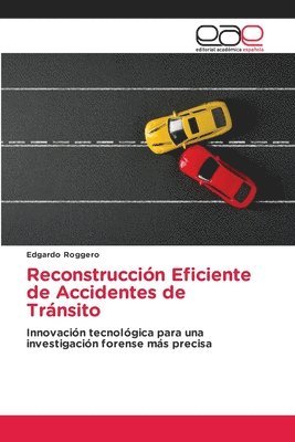 Reconstrucción Eficiente de Accidentes de Tránsito