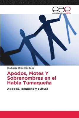 bokomslag Apodos, Motes Y Sobrenombres en el Habla Tumaquea