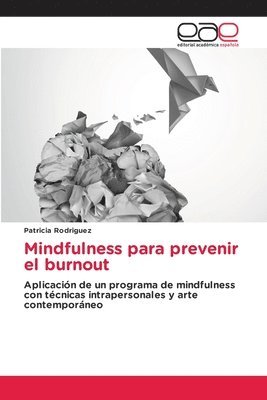 Mindfulness para prevenir el burnout 1